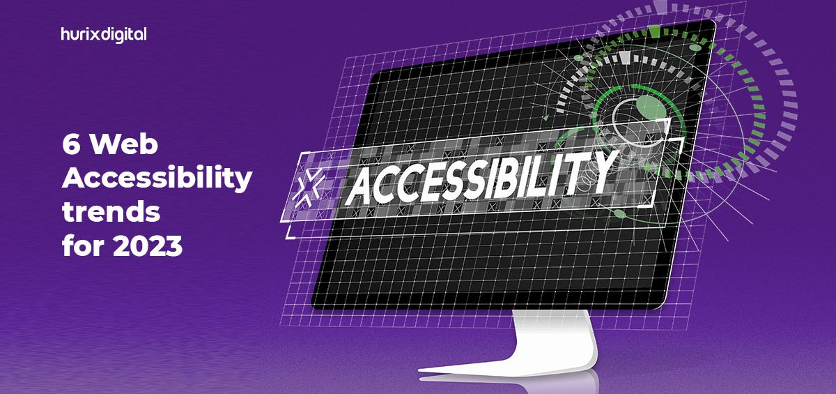 6 Web Accessibility trends for 2023