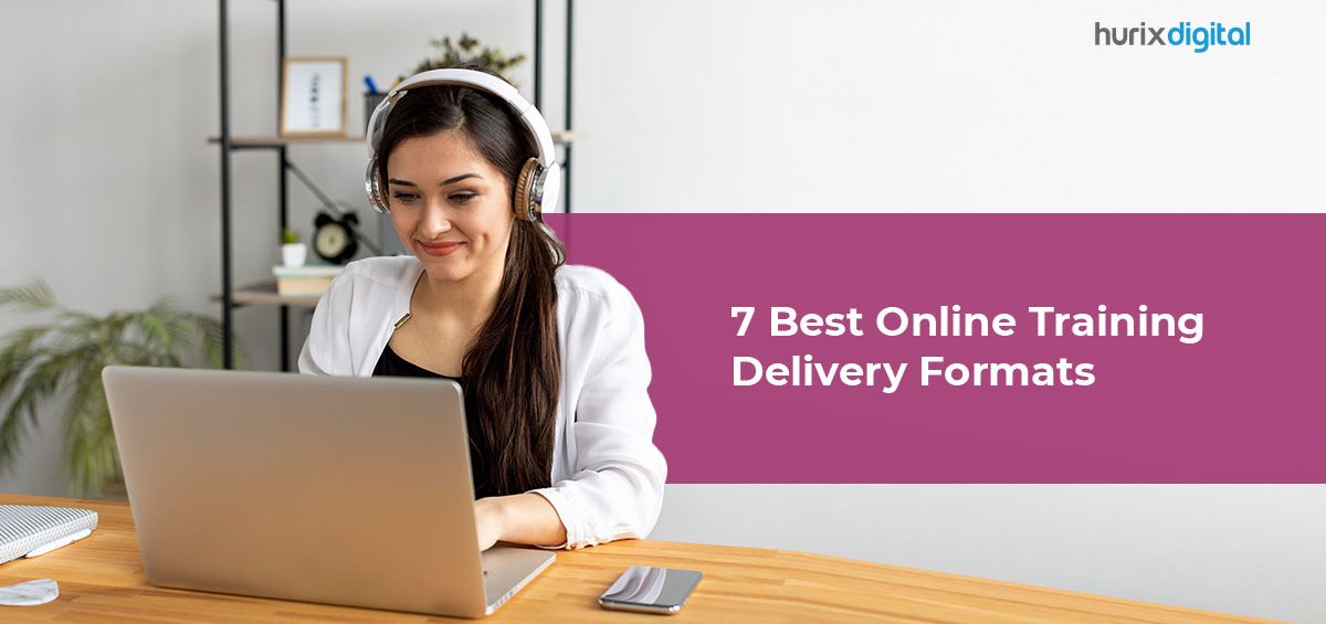 7 Best Online Training Delivery Formats