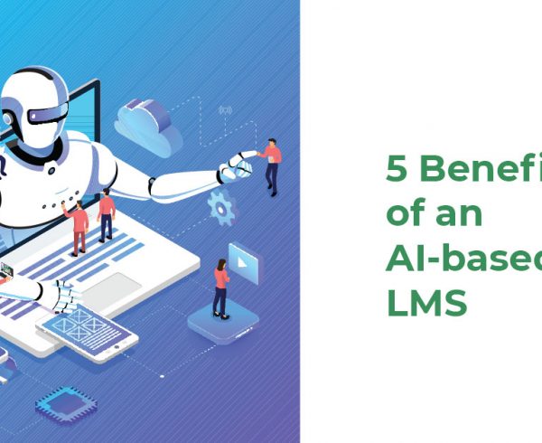 5 Benefits of an AI Based LMS