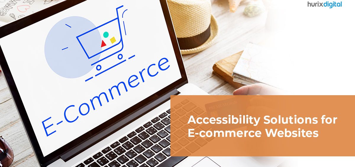 Accessibility Solutions for eCommerce Websites