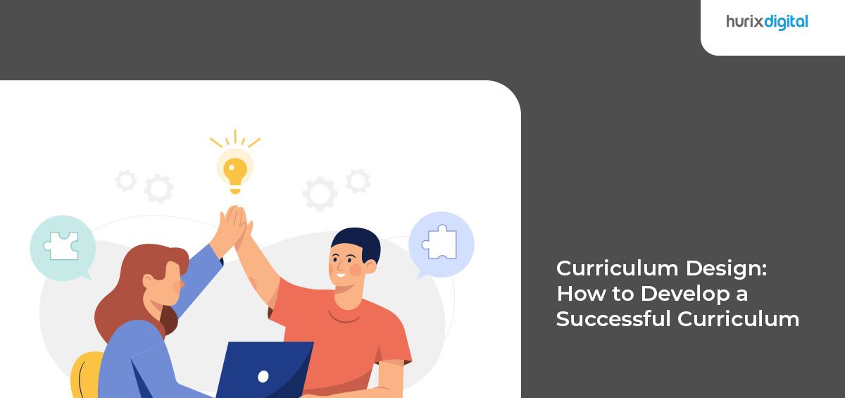 How To Develop A Successful Curriculum