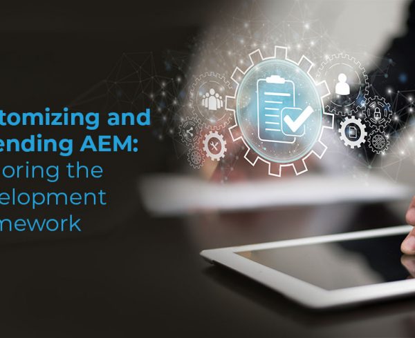 Customizing and Extending AEM