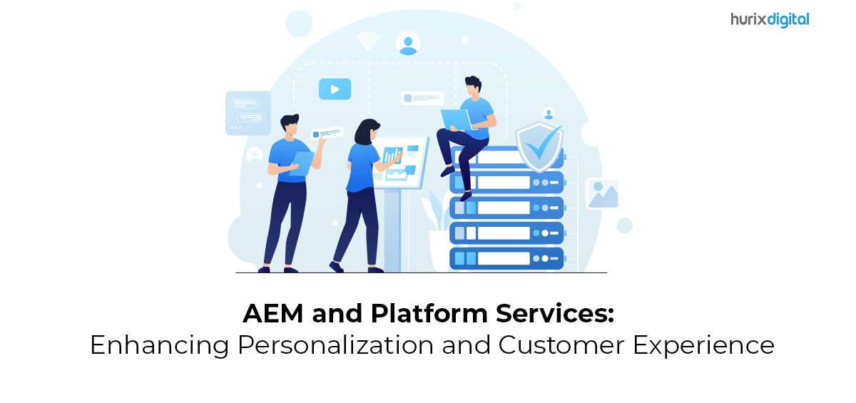 AEM and Platform Services