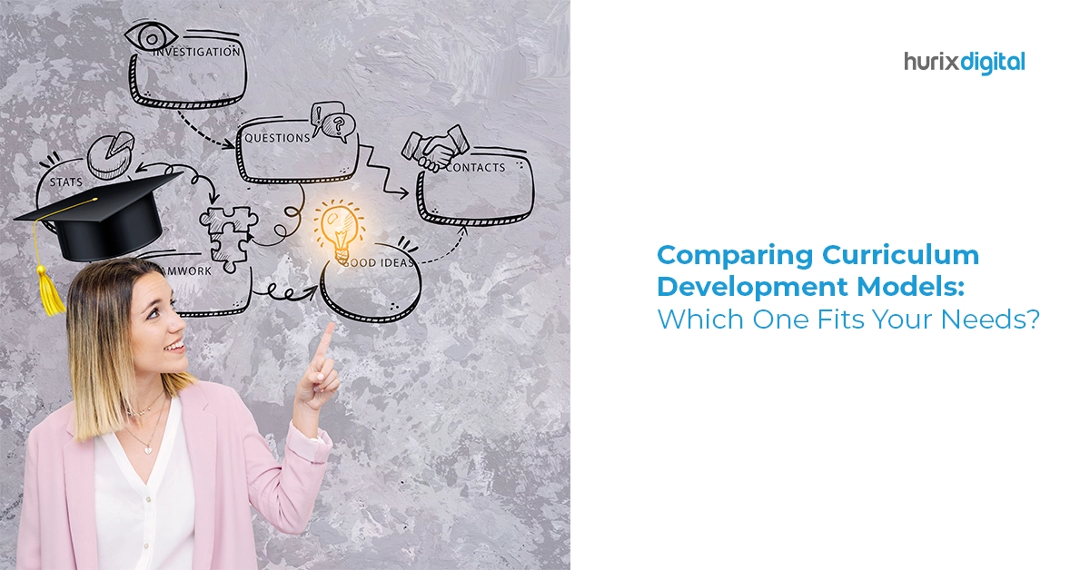 Comparing-Curriculum-Development-Models-Which-One-Fits-Your-Needs