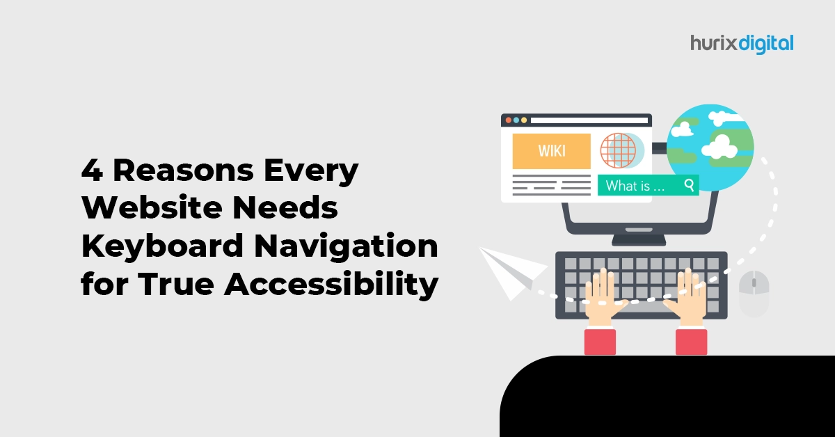 4 Reasons Every Website Needs Keyboard Navigation for True Accessibility FI