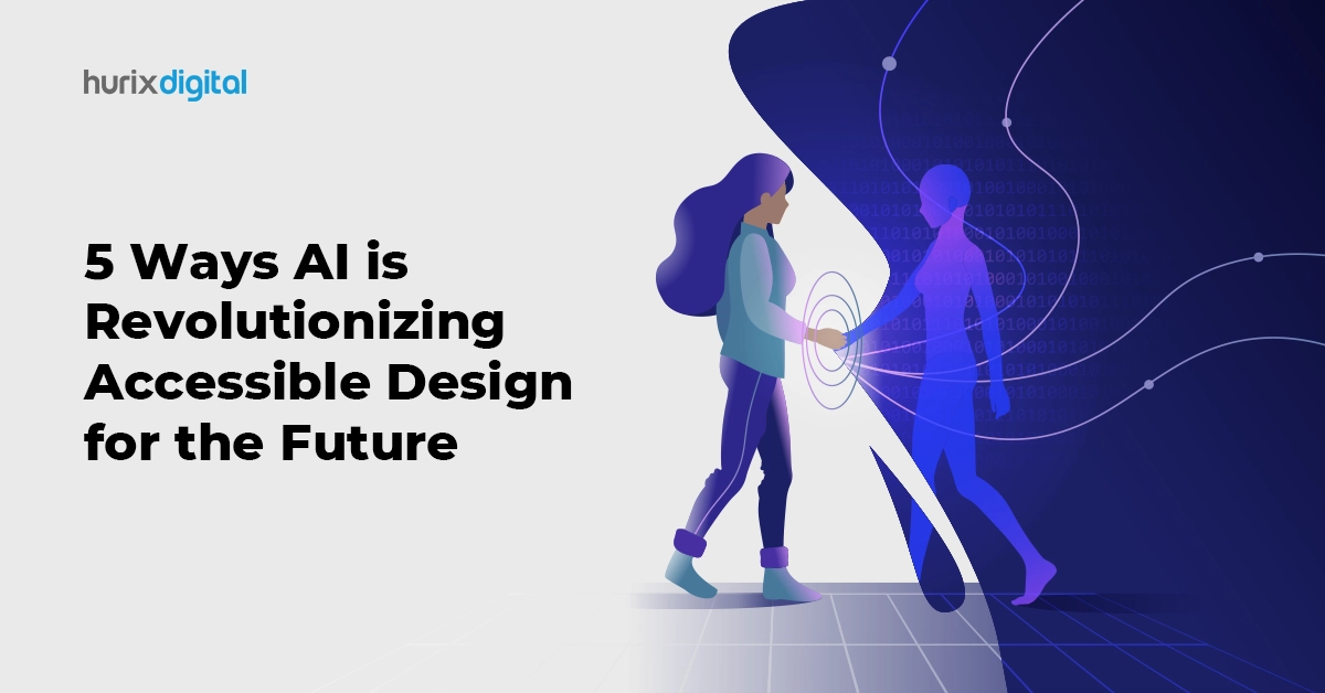 5 Ways AI is Revolutionizing Accessible Design for the Future FI