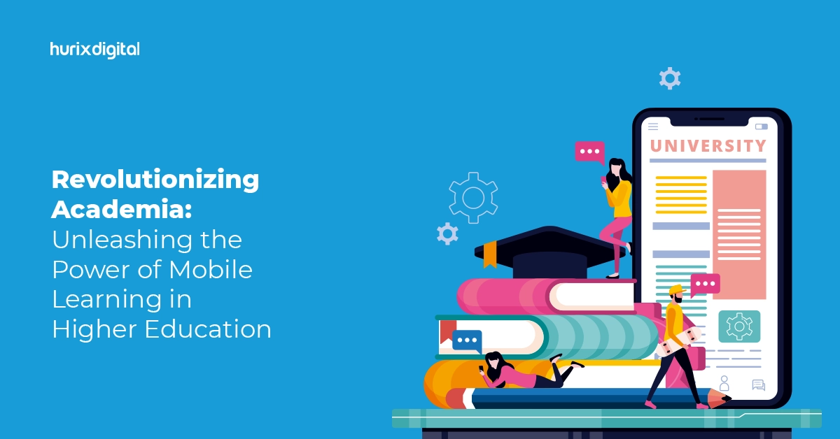 Revolutionizing Academia Unleashing the Power of Mobile Learning in Higher Education