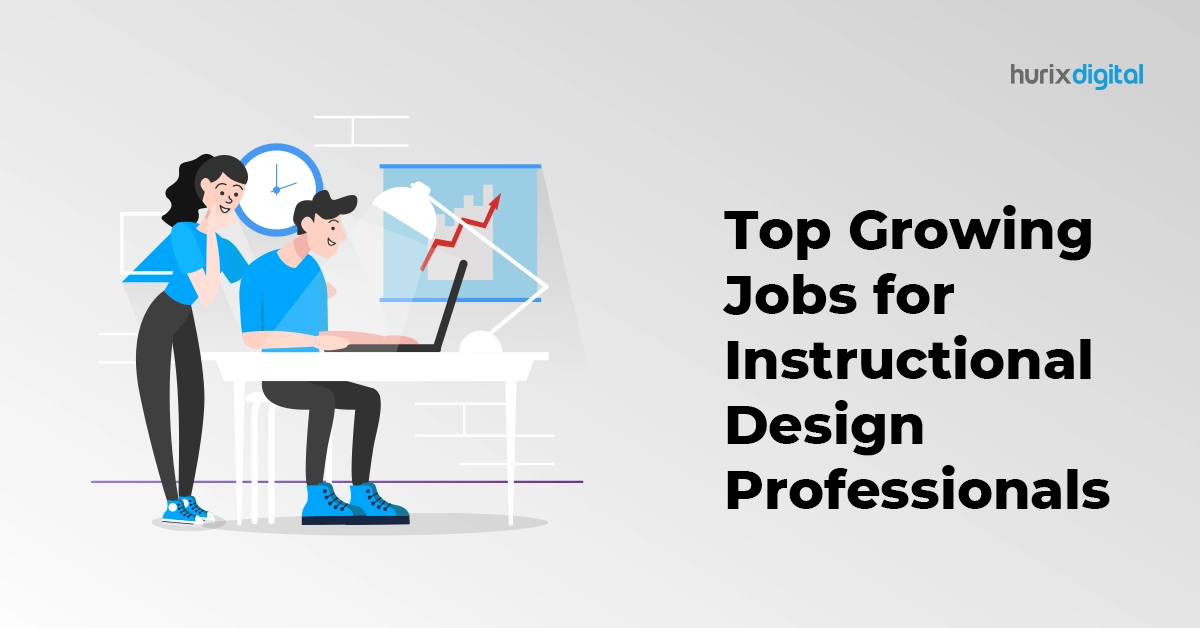 Top Growing Jobs for Instructional Design Professionals
